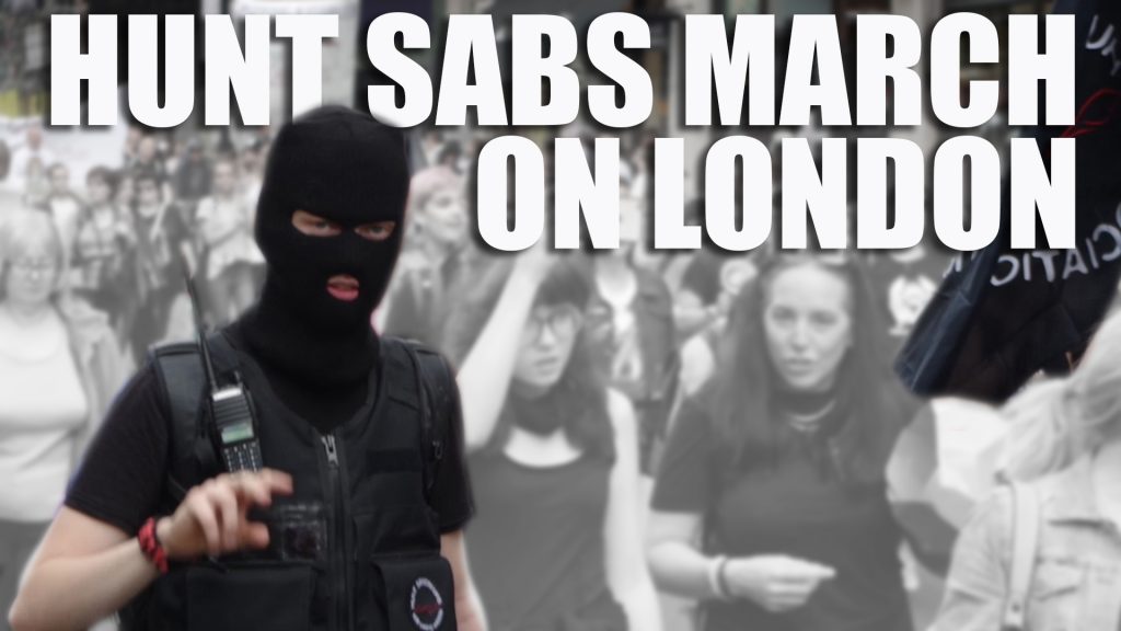 Hunt Sabs March on London